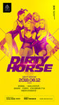 Dirty Horse 嘉宾